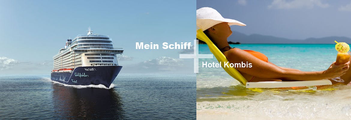 Mein Schiff + Hotel Kombis